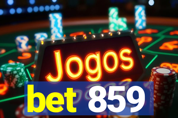 bet 859